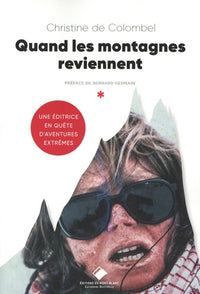 Quand les montagnes reviennent