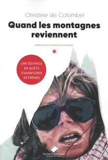 Quand les montagnes reviennent