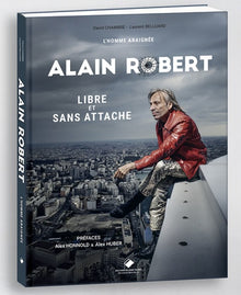 L'homme araignée, Alain Robert