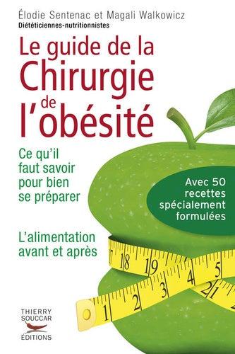 Le Guide de la chirurgie de l'obésité