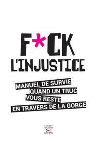 Fuck l'injustice