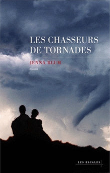 Les chasseurs de tornades