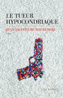 Le tueur hypocondriaque