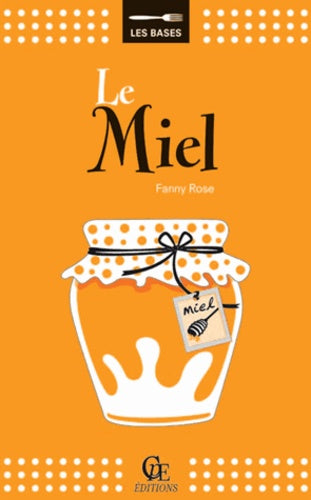 Le miel