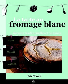 La tarte au fromage blanc