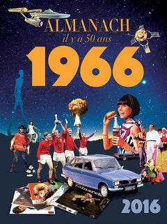 Almanach il y a 50 ans: 1966