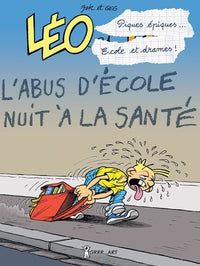 Léo - piques épiques école et drames !