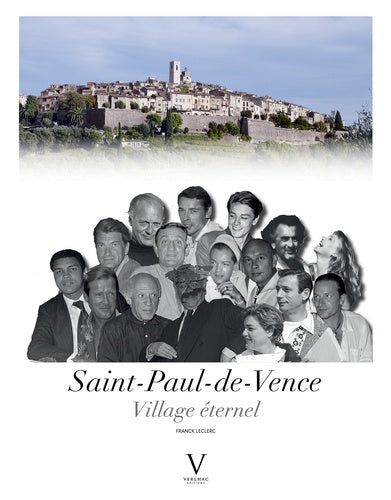 Saint-Paul-de-Vence - Village éternel