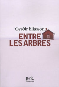 Entre les arbres