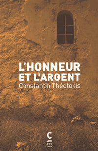 L'honneur et l'argent