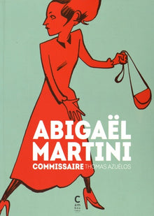 Abigaël Martini, commissaire