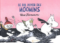 Le fol hiver des Moomins