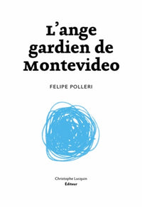 L'ange gardien de Montevideo