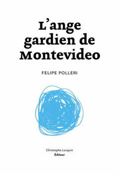 L'ange gardien de Montevideo