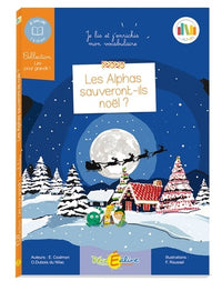 Les Alphas sauveront-ils Noël ?: Enrichissez votre vocabulaire