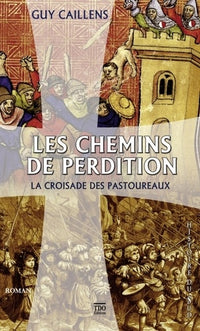Les chemins de perdition
