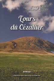 L'OURS DU CEZALLIER