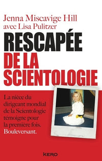 Rescapée de la scientologie