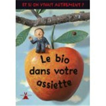 Le bio dans votre assiette