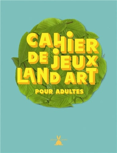 Cahier de jeux land art pour adultes