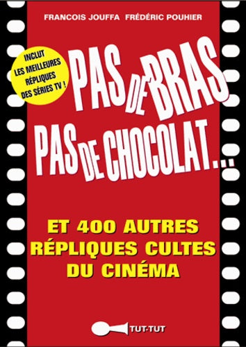Pas de bras pas de chocolat