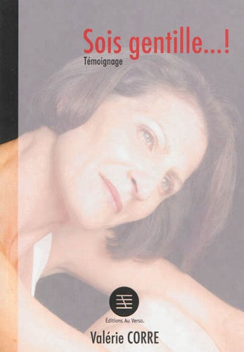 Sois gentille !