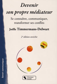Devenir son propre médiateur