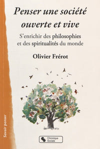 Penser une société ouverte et vive