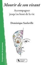Mourir de son vivant