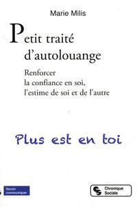 Petit traité d'autolouange