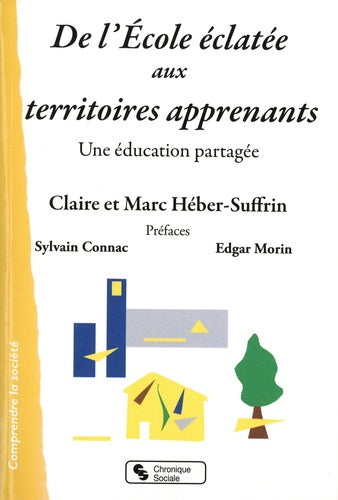 De l'école éclatée aux territoires apprenants