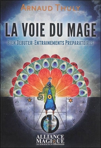 La voie du mage - Bien débuter - Entraînements préparatoires
