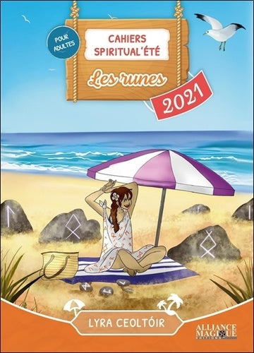 Cahiers Spiritual'été 2021 : Les runes