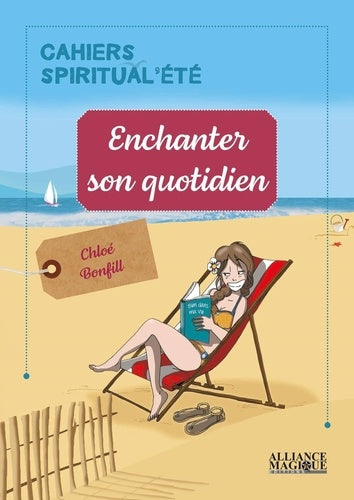 Enchanter son quotidien
