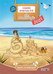 Cahiers Spiritual'été 2021 : La numérologie