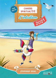 Cahiers Spiritual'été 2021 : L'intuition
