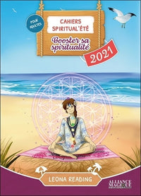 Cahiers Spiritual'été 2021 : Booster sa spiritualité