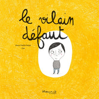 Le vilain défaut