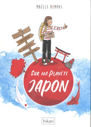 Sur ma planète Japon