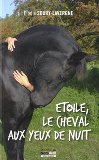 Etoile, le cheval aux yeux de