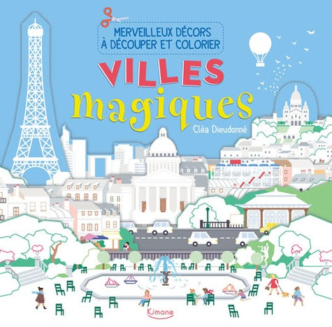 Merveilleux décors à découper - Villes magiques