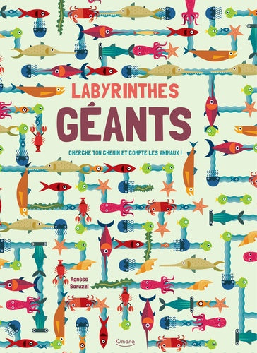 Labyrinthes geants