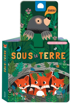 Sous la terre: Avec une tirette-surprise à chaque page