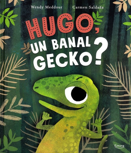 Hugo, un banal gecko ?
