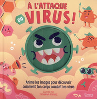 À l'attaque du virus !