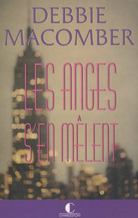 Les anges s'en mêlent