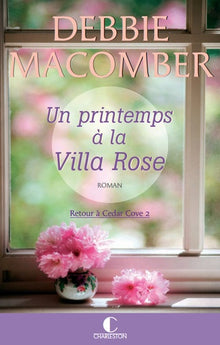 Un printemps à la Villa rose