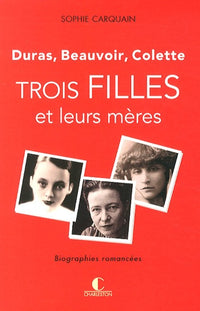 Trois filles et leurs mères