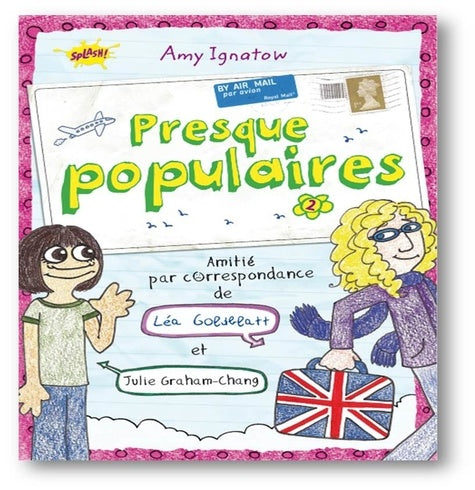 Presque populaires - tome 2 Amitié par correspondance