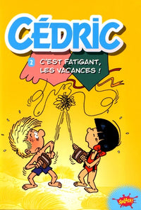 C'est fatigant, les vacances !